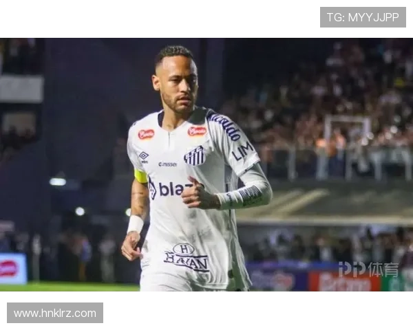 内马尔坦言状态未达最佳外界报道对球员造成严重伤害